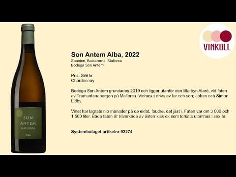 Meningen med vinet - Son Antem Alba, 2022